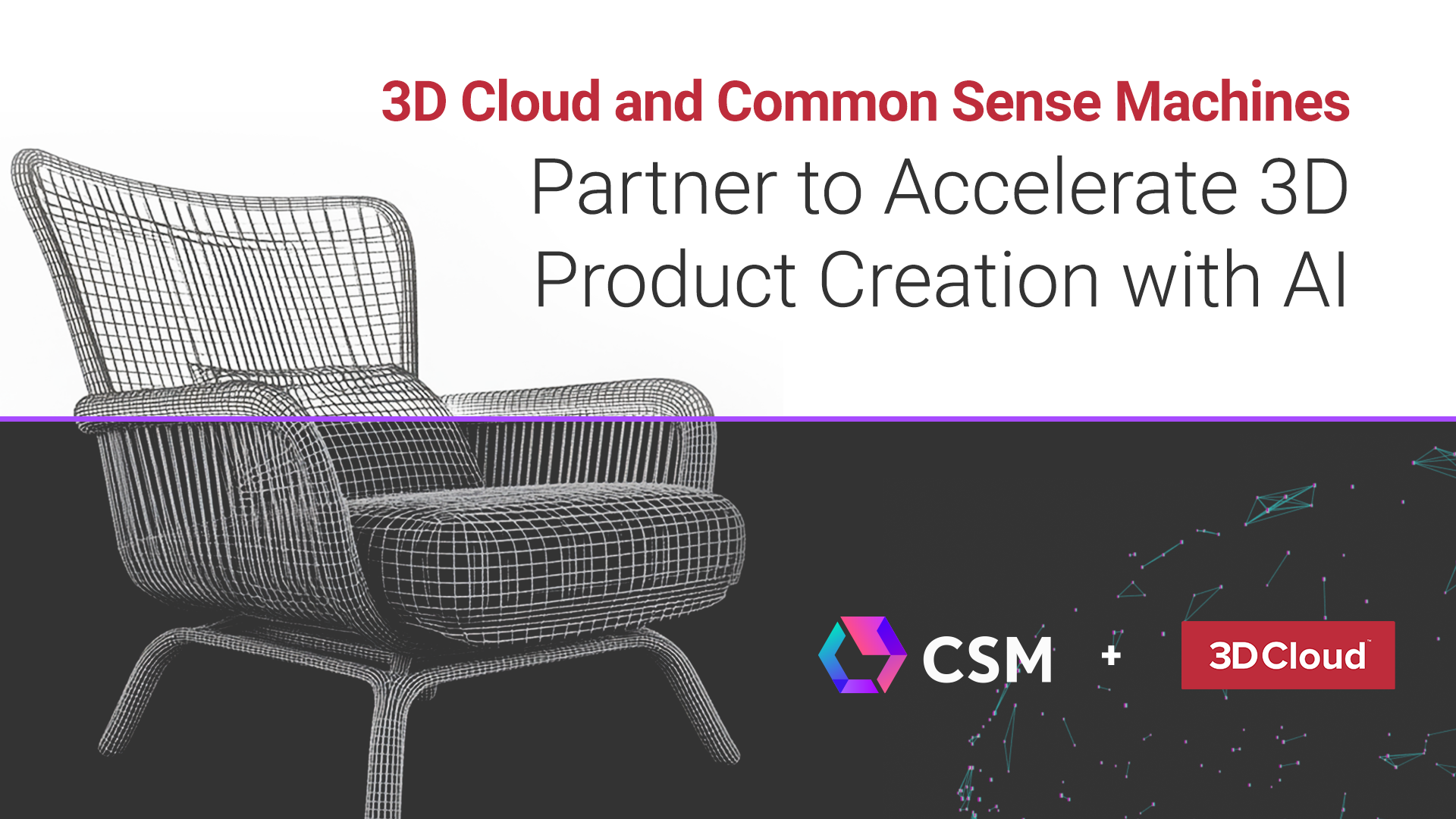 3D Cloud and Common Sense Machines Partner to Accelerate 3D Product Creation with AI