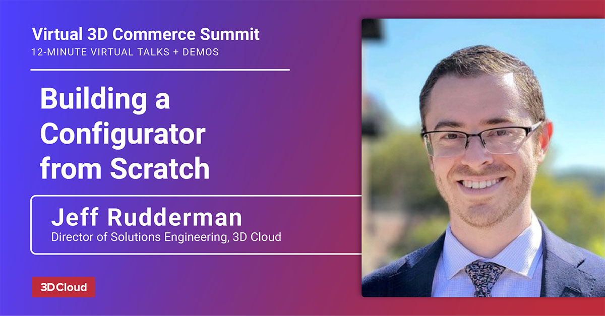 Create a Configurator With Me – Jeff Rudderman